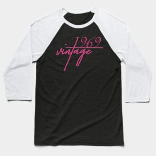 1969 Vintage. 51th Birthday Cool Gift Idea Baseball T-Shirt